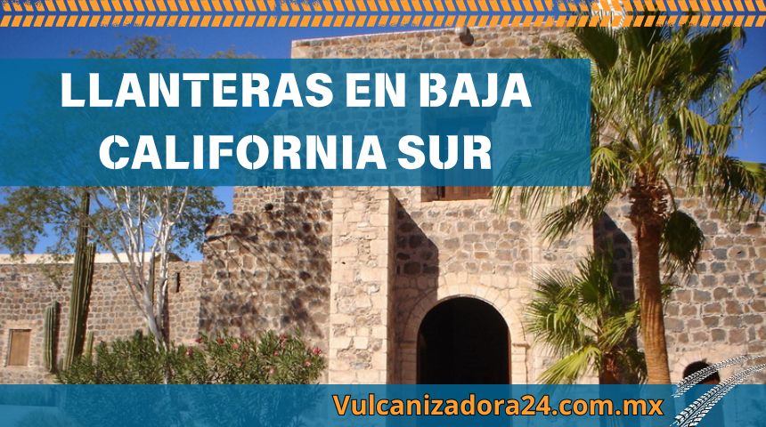 Llanteras-en-Baja-California-Sur