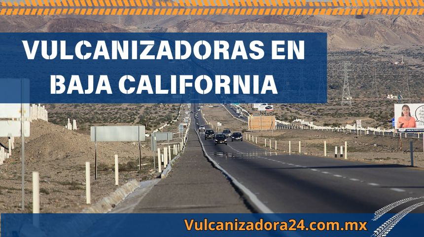 Vulcanizadoras-en-Baja-California