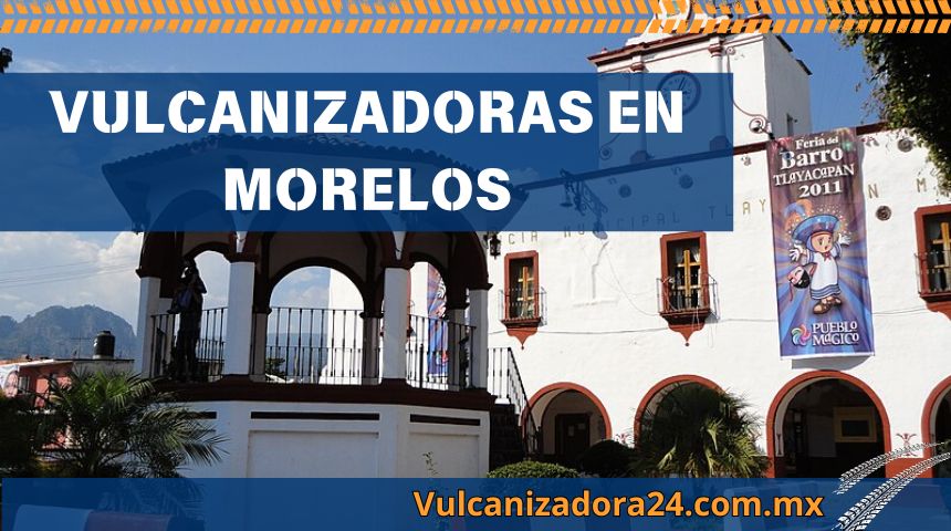 Vulcanizadoras-en-Morelos