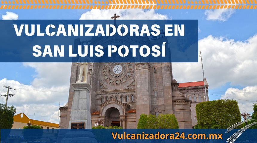Vulcanizadoras-en-San-Luis-Potosi