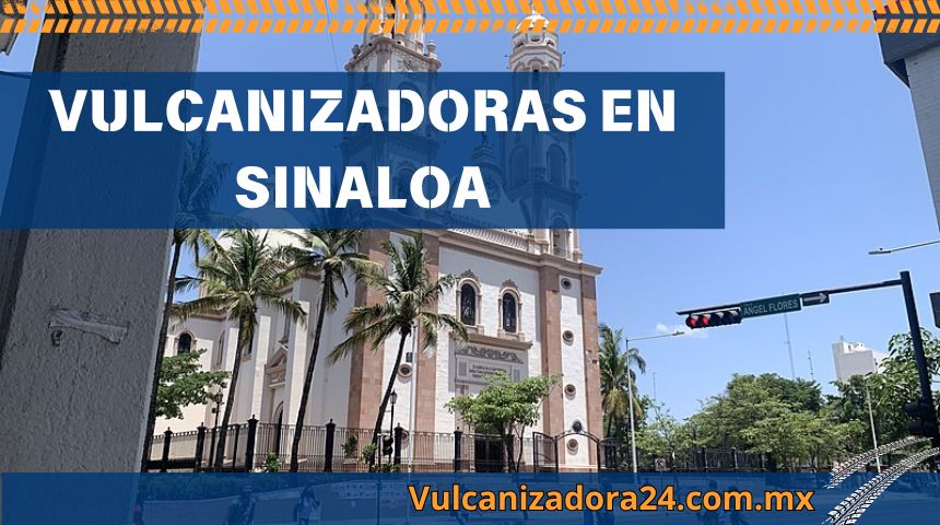 Vulcanizadoras-en-Sinaloa