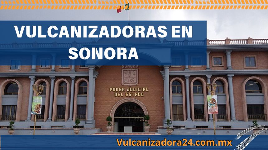 Vulcanizadoras-en-Sonora
