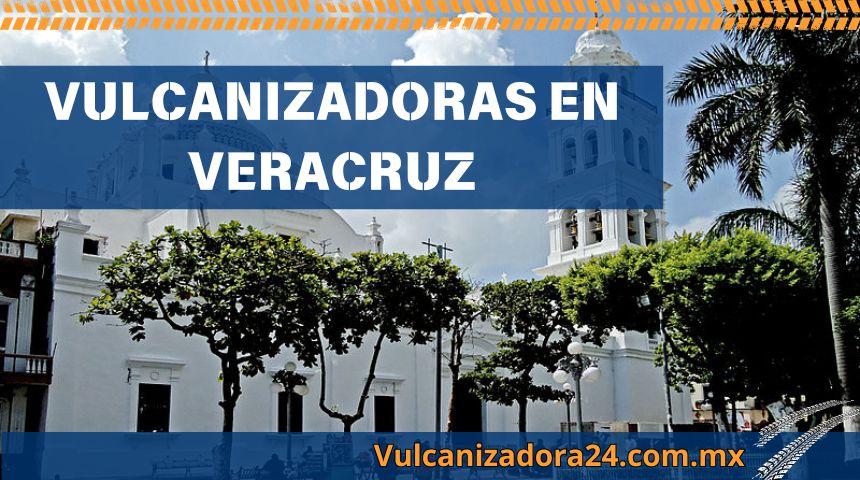 Vulcanizadoras-en-Veracruz